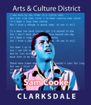 Clarksdale soul singer, civil rights activist and Rock and Roll Hall of Fame inductee, Sam Cooke.