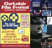 The 8th Annual Clarksdale Film Festival.